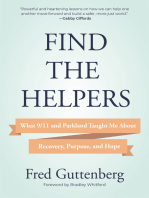 Find the Helpers: What 9/11 and Parkland Taught Me About Recovery, Purpose, and Hope (School Safety, Grief Recovery)