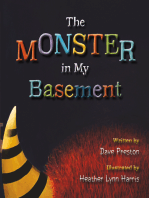 The Monster in My Basement