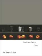 The River Twice: Poems