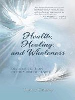 Health, Healing, and Wholeness