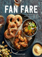 Fan Fare: Game-Day Recipes for Delicious Finger Foods, Drinks, and More