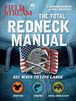 The Total Redneck Manual: 221 Ways to Live Large