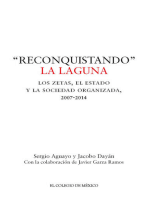 ''Reconquistando'' La Laguna: Los zetas, el estado y la sociedad organizada, 2007-2014