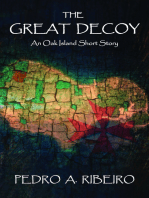 The Great Decoy: An Oak Island Short Story