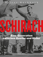 Schirach: Eine Generation zwischen Goethe und Hitler