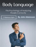 Body Language: The Psychology of Analyzing People Correctly