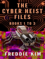 The Cyber Heist Files - Books 1 to 3
