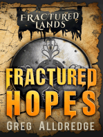 Fractured Hopes