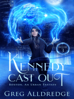 Kennedy Cast Out