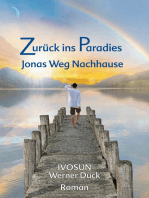 Zurück Ins Paradies: Jonas Weg Nachhause
