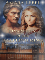 Prophecy of the Halfling King