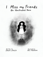 I Miss my Friends: An Illustrated Poem
