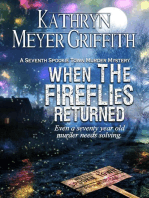 When the Fireflies Returned: Spookie Town Mysteries, #7