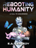 Rebooting Humanity: A Call to Awareness
