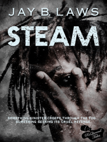Steam by Jay B. Laws - Ebook | Scribd