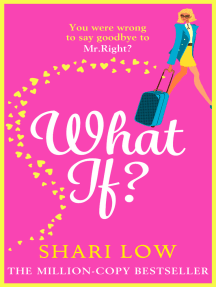What If? by Shari Low - Ebook | Everand