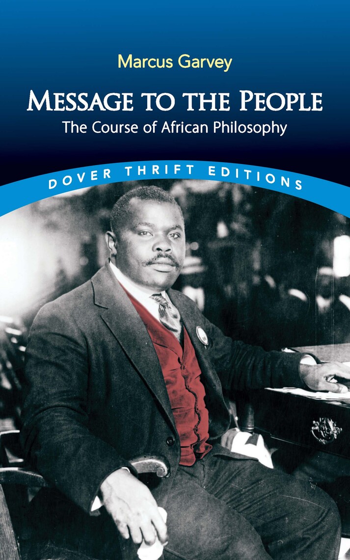 Read Message to the People Online by Marcus Garvey Books