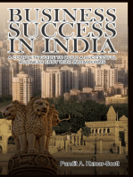 Business Success in India: A Complete Guide to Build a Successful Business Knot with Indian Firms