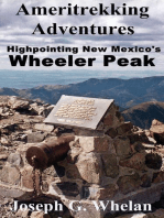 Ameritrekking Adventures: Highpointing New Mexico's Wheeler Peak: Trek, #2.8