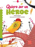 Quiero ser un héroe