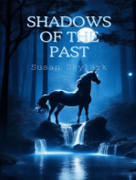 Shadows of the Past