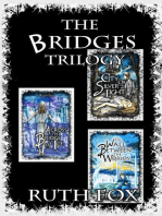 The Bridges Trilogy: Combined Edition