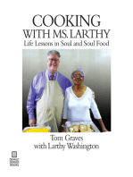 Cooking With Ms. Larthy: Life Lessons in Soul and Soul Food