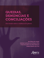 Queixas, Denúncias e Conciliações: Um Estudo sobre a Violência de Gênero