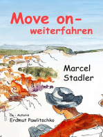 Move on - weiterfahren