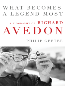 What Becomes a Legend Most by Philip Gefter - Ebook | Scribd
