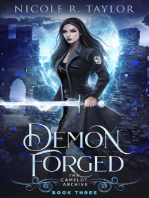 Demon Forged: The Camelot Archive, #3