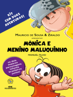 Mônica e Menino Maluquinho: Kit com duas aventuras