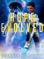 Hope Evolved (formerly The Invisible War): Hope Defined, #2