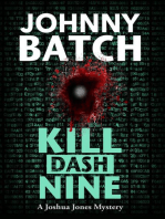 Kill Dash Nine: Joshua Jones Mystery, #2