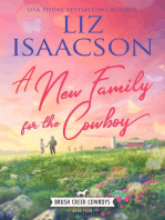 A New Family for the Cowboy: Brush Creek Cowboys Romance, #4