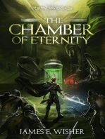 The Chamber of Eternity: The Portal Wars Saga, #5