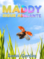 Maddy Sigue Adelante: El Viaje de Maddy, #2