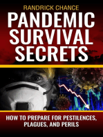 Pandemic Survival Secrets: How to Plan and Prepare for Pestilence, Plagues, and Perils