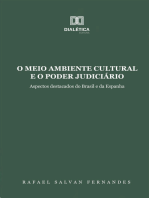 O Meio Ambiente Cultural e o Poder Judiciário: aspectos destacados do Brasil e da Espanha