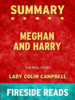 Meghan and Harry: The Real Story by Lady Colin Campbell: Summary by Fireside Reads