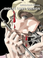 Dios te salve querida