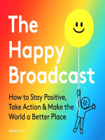 The Happy Broadcast