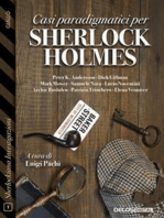 Casi paradigmatici per Sherlock Holmes