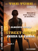 Street Rider Inizia la corsa: Street Rider 1