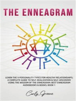 The Enneagram: Learn the 9 Personality Types for Healthy Relationships; a Complete Guide to Self-Realization & Self-Discovery Using the Wisdom of the Enneagram: Best Enneagram Audiobooks & Books; Book 1