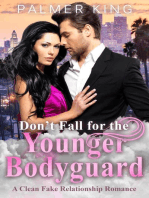Don't Fall for the Younger Bodyguard: A Clean Fake Relationship Romance: Take My Advice, #5