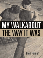 My Walkabout - The Way It Was