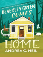 Beverley Green Comes Home: Beverley Green Adventures, #4