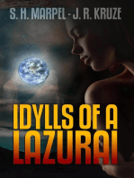 Idylls of a Lazurai: Speculative Fiction Modern Parables