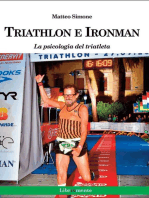 Triathlon e Ironman. La psicologia del triatleta